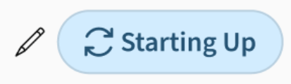 Starting Up status - blue loading indicator